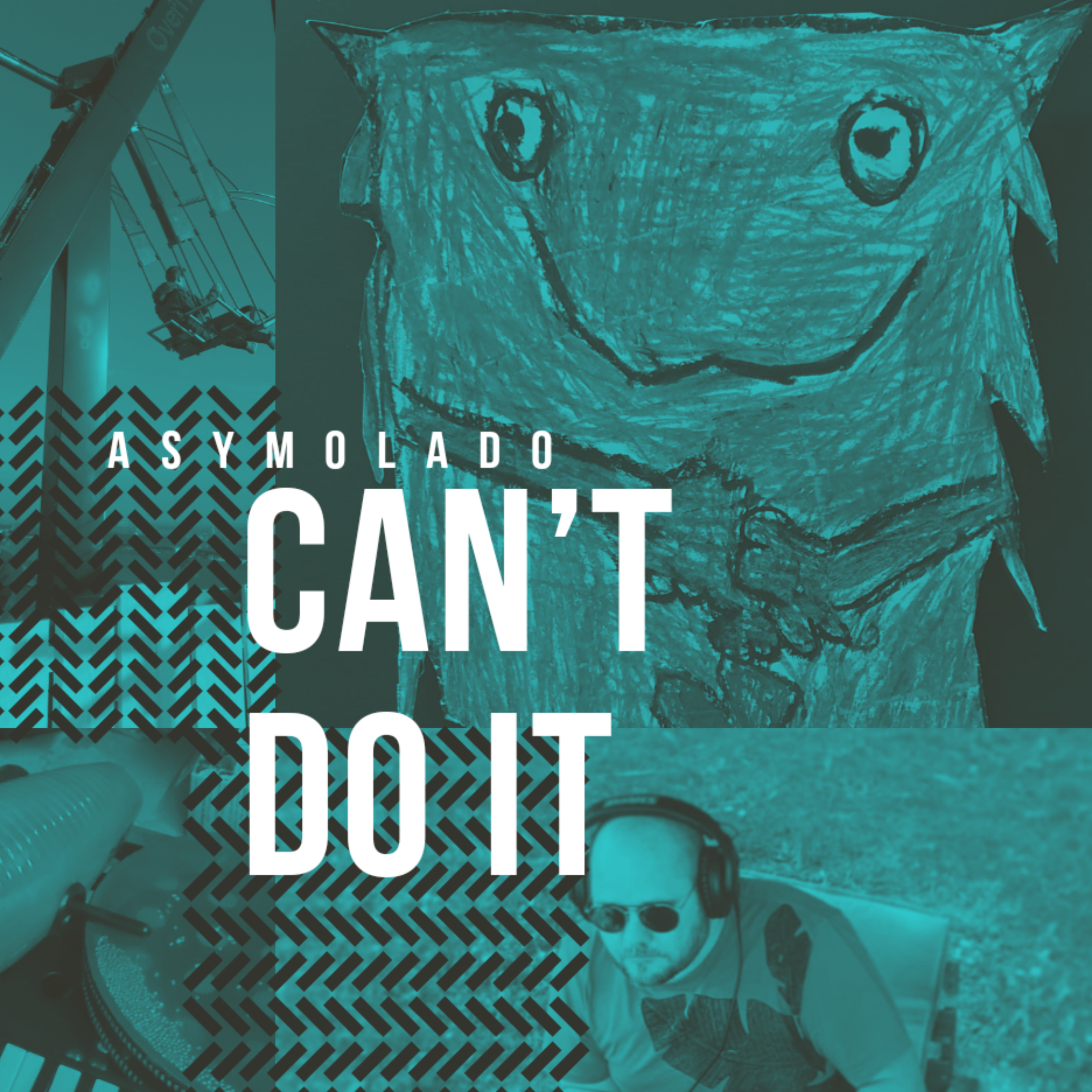 Asymolado – Can't Do It